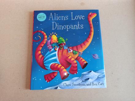 Claire freedman - aliens love dinopants hb, 