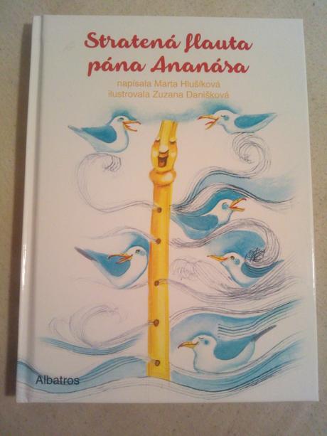 Stratená flauta pána ananása, 