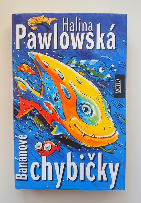 Banánové chybičky., 