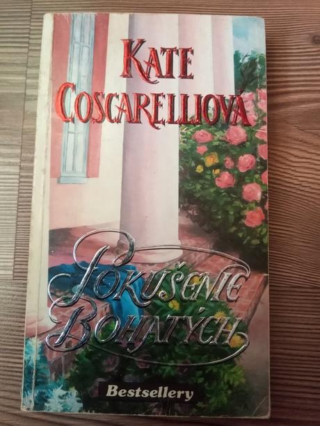 Pokušenie bohatých - kate coscarelliová,