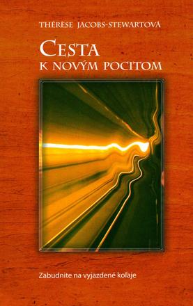 Trérése - jacobs stewartová -cesta k novým pocitom, 