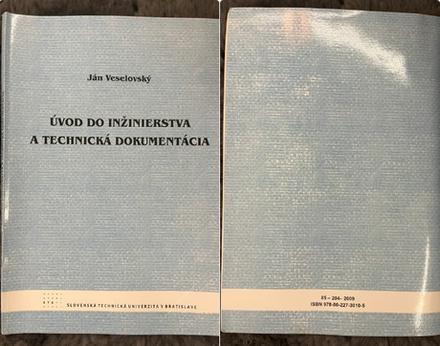 Úvod do inžinierstva a technická dokumentácia, 