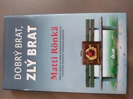 Dobrý brat, zlý brat, matti ronka, 