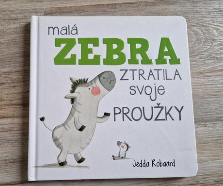 Malá zebra ztratila svoje proužky, 
