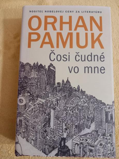 Pamuk čosi čudné vo mne,