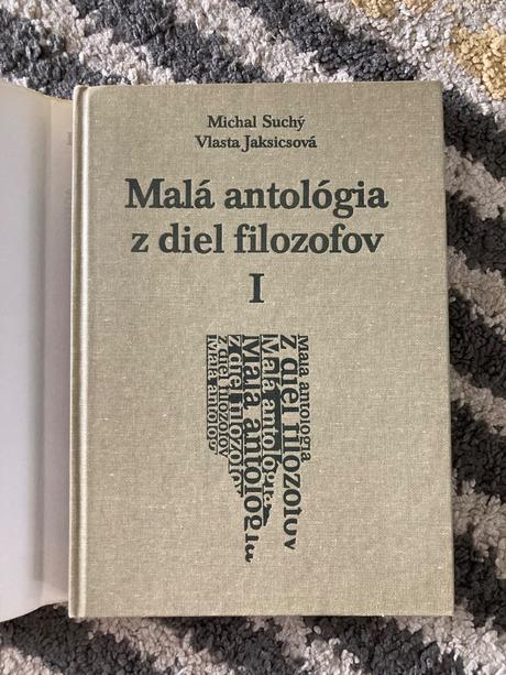 Malá antológia z diel filozofov i.-prvé vyd.1991, 