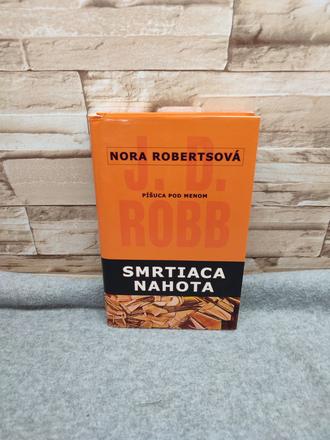Smrtiaca nahota - nora roberts, 