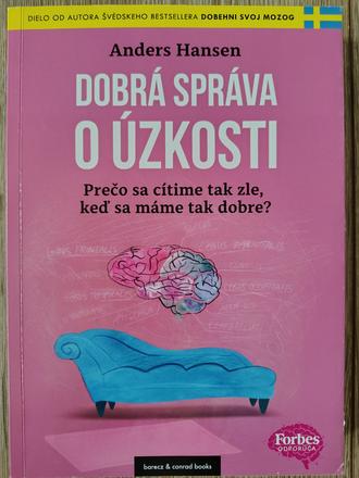 Kniha dobrá správa o úzkosti,