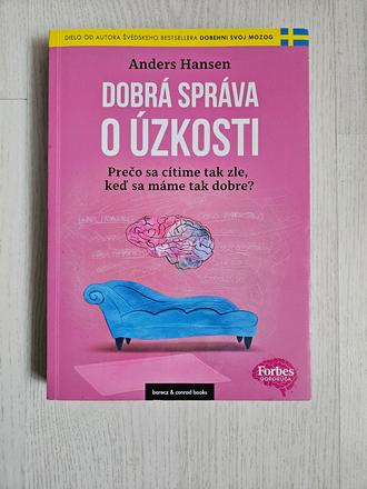 Dobrá správa o úzkosti,