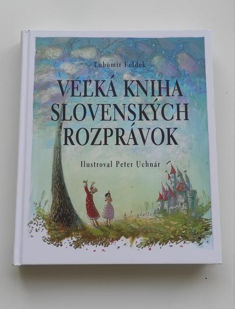 Veľká kniha slovenských rozprávok, 
