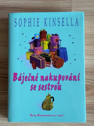 Sophie kinsella - báječné nakupování,