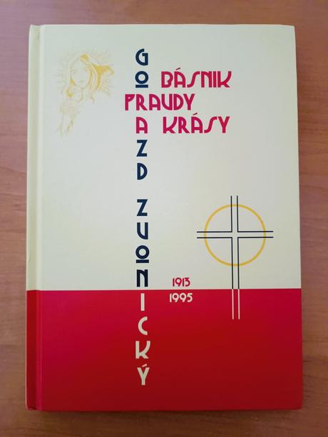 Gorazd zvonický - básnik pravdy a krásy (2013), 