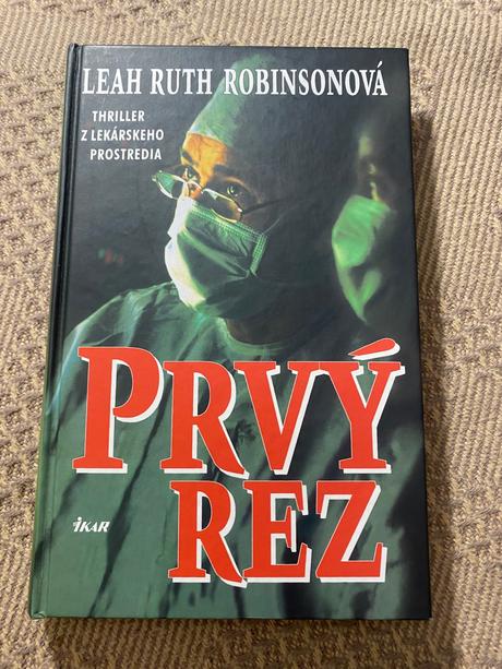 Prvý rez autori leah ruth robinsonalexandra frais,