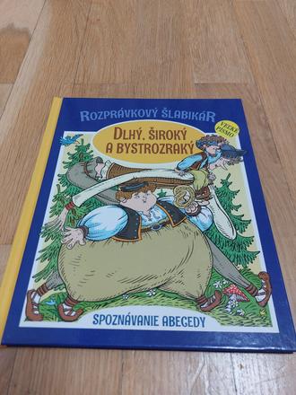 Rozprávkový šlabikár  dlhý, široký a bystrozraký, 