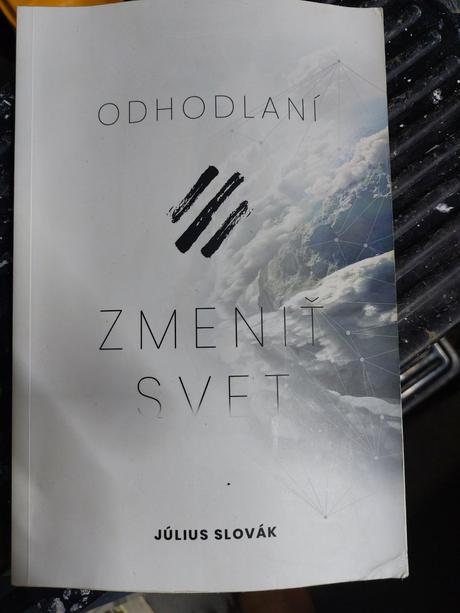 Odhodlaný zmeniť svet, 