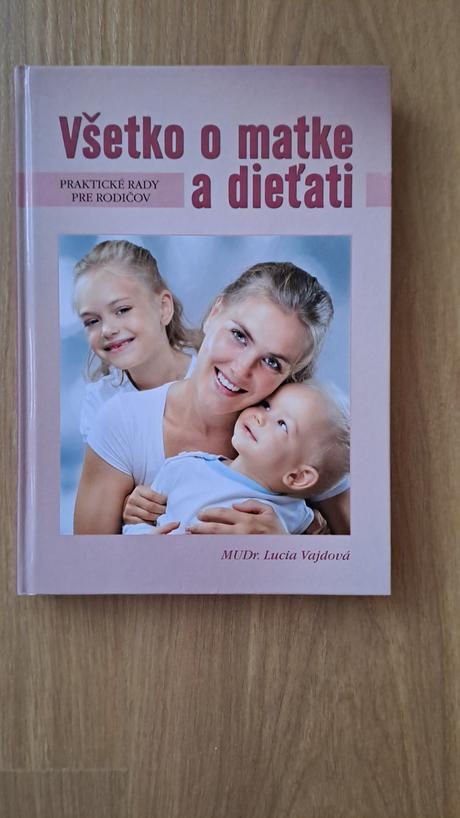 Kniha - všetko o matke a dieťati,