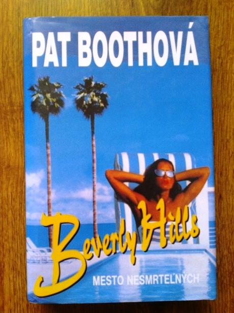 Beverly hills mesto nesmrteľných - pat boothová, 