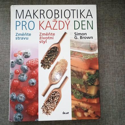 Kniha makrobiotika léčebná diéta od simon g. brown,