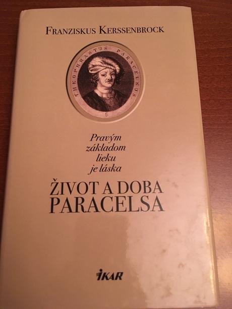 Zivot a doba paracelsa, 
