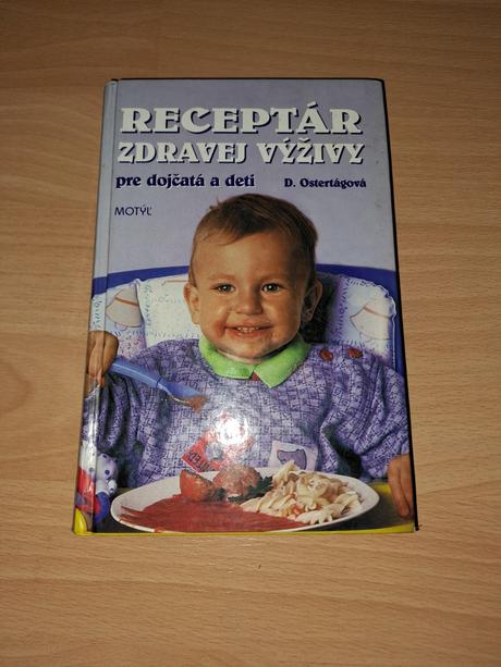 Receptár zdravej výživy pre dojčatá a deti, 