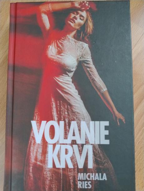 Michala ries volanie krvi, 