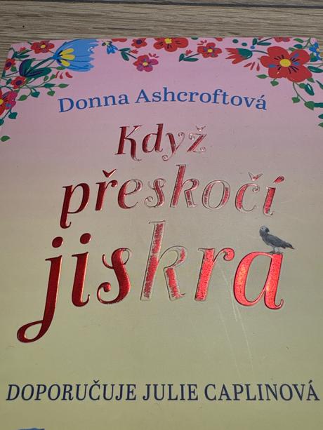 Když přeskočí jiskra, 