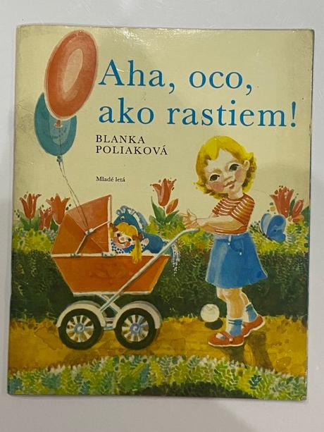 Kniha- aha, oco, ako rastiem,