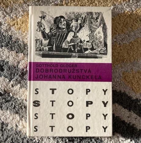 Dobrodružstvá johanna kunckela- prvé vyd.1981,