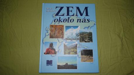 Kniha zem okolo nas,