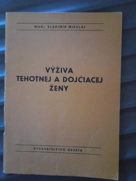 Výživa tehotnej a dojčiacej ženy,