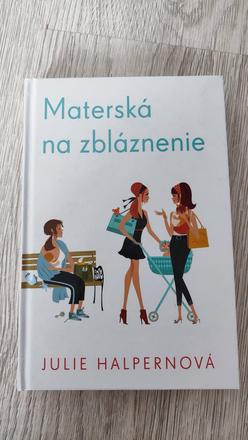 Materská na zbláznenie,