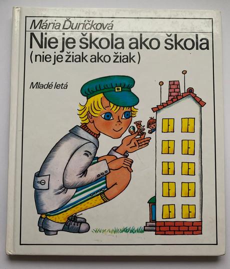 Mária ďuríčková - nie je škola ako škola (nie je ž, 