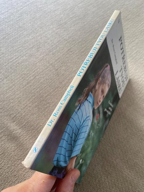 Potřebuji tvou lásku ross campbell výchova, 