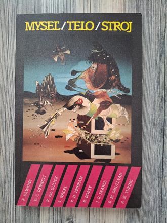 Myseľ/telo/stroj, 