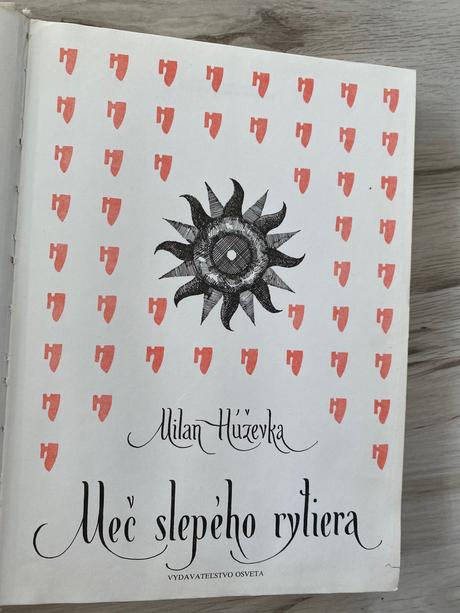 Krásna kniha meč slepého rytiera milan húževka,