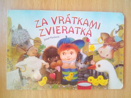 Za vrátkami zvieratká, 