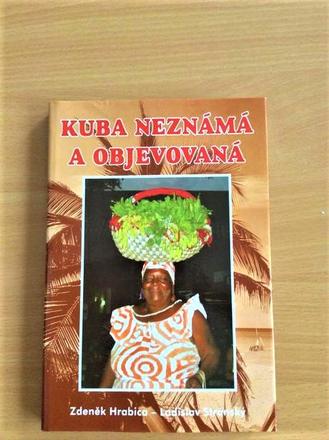 Kuba neznámá a objevovaná - encyklopédia, 