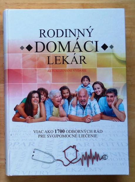 Rodinný domáci lekár , viac ako 1700 odborných rád,