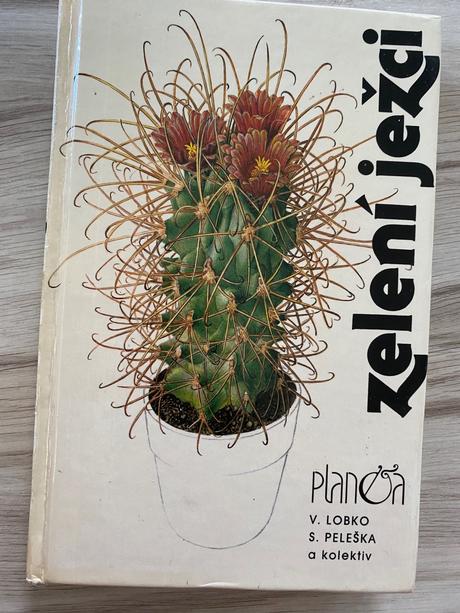 Krásna kniha o pestovaní kaktusov zelení ježci,