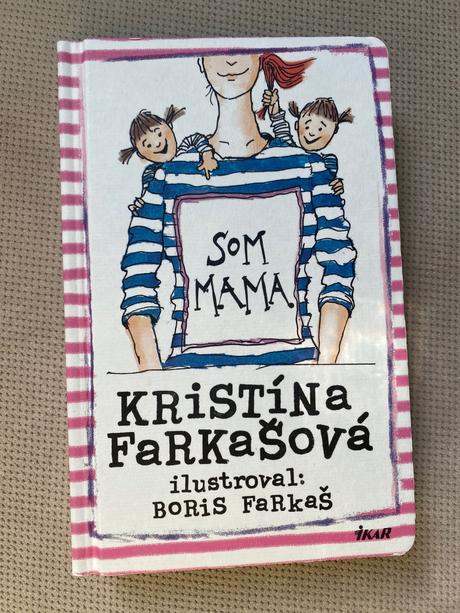 Kniha som mama kristína farkasova, 