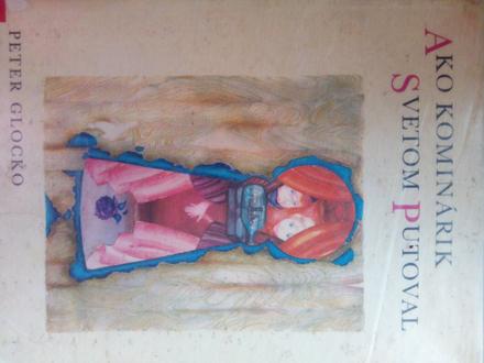 Ako kominárik svetom putoval ô, 