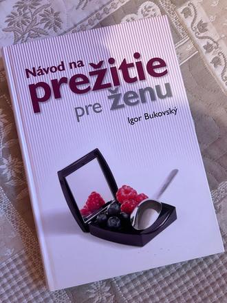 Kniha návod na prežitie pre ženu,