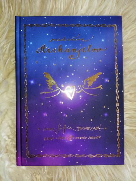 Prekrásna medicína archanielov nova kniha, 