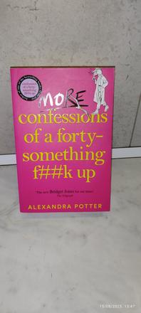 More confessions of a forty-something f__k up-a.p., 