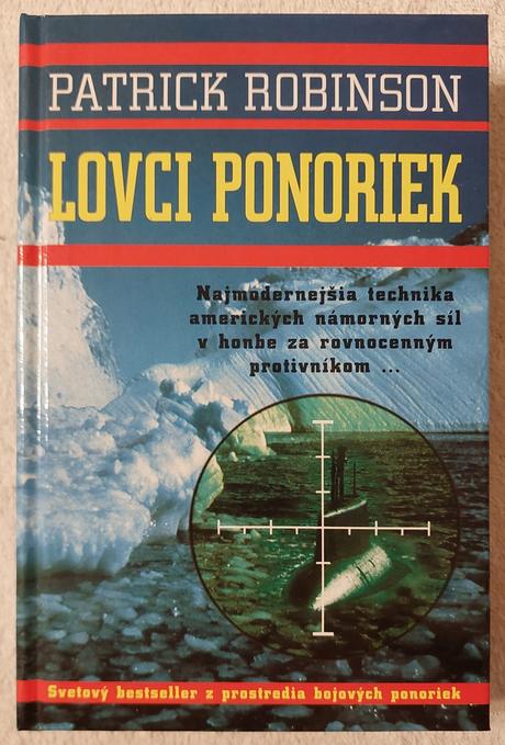 Patrick robinson - lovci ponoriek, 