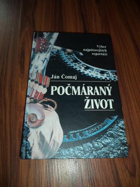 Počmáraný život,