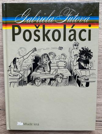 Kniha poškoláci gabriela futová za 7eur, 