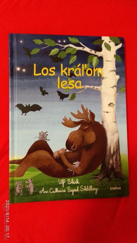 Los je kráľom lesa, 