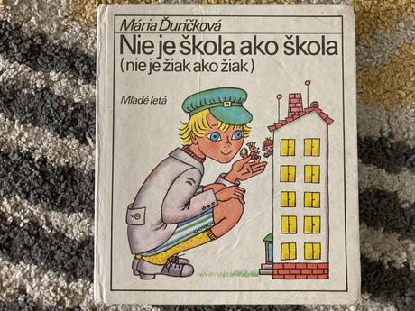 Nie je škola ako škola-druhé vyd.1989,