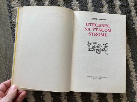 Utečenec na vtáčom strome-prvé vyd.1982,